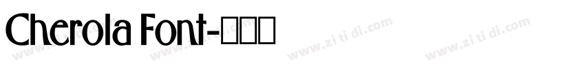 Cherola Font字体转换